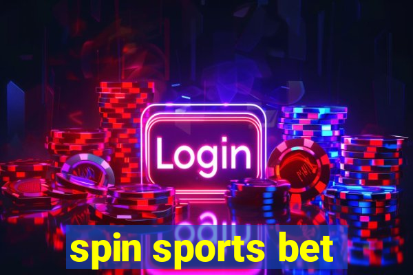 spin sports bet